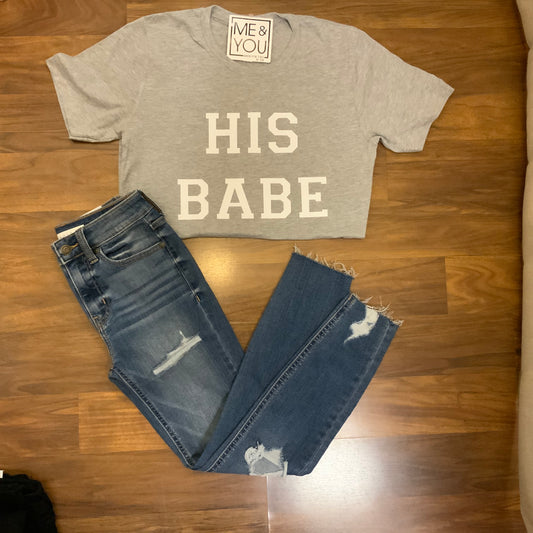 His Babe Crew Neck Tee